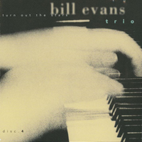 Bill Evans (USA, NJ) - Turn Out The Stars - Final Village Vanguard Recordings (CD 4)
