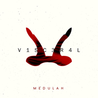 Medulah - V1SC3R4L
