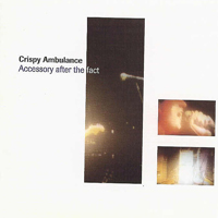 Crispy Ambulance - Accessory After The Fact