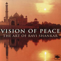 Ravi Shankar - Vision of Peace: The Art of Ravi Shankar (CD 2)