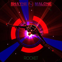 Malone, Shayne - Rocket