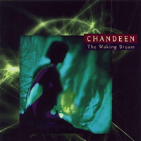 Chandeen - The Waking Dream