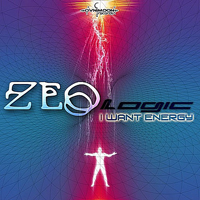 ZeoLogic - I Want Energy (Single)