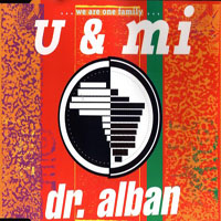 Dr. Alban - U & Mi (Single)