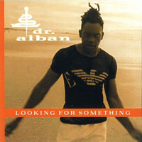 Dr. Alban - Looking For Something (Single)