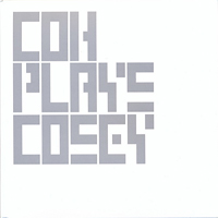 CoH - Coh Plays Cosey