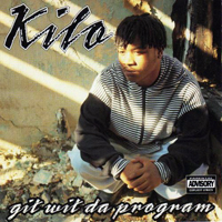 Kilo (USA) - Git Wit Da Programm