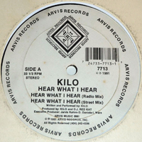 Kilo (USA) - Hear What I Hear (12'' Single)