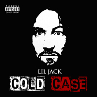 Lil Jack - Cold Case