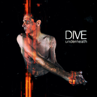 Dive (BEL) - Underneath