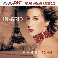In-Grid - La Vie En Rose