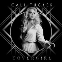 Tucker, Cali - Cover Girl