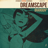 Brandon - Dreamscape