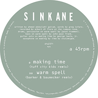 Sinkane - Making Time / Warm Spell (EP )