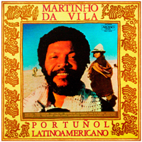 Da Vila, Martinho - Portunol Latinoamericano