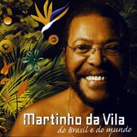 Da Vila, Martinho - Do Brasil E Do Mundo