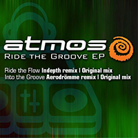 Atmos - Ride The Groove (EP)