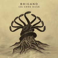 Brigand - Iza Crne Duge