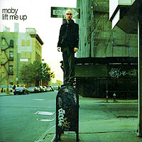 Moby - Lift Me Up