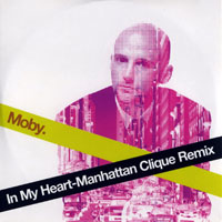 Moby - In My Heart (Manhattan Cligue Remix)