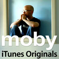 Moby - iTunes Originals - Moby