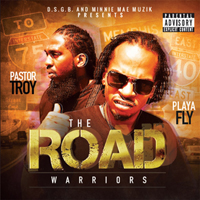 Playa Fly - The Road Warriors