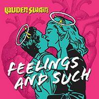 Louden Swain - Feelings And Such