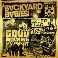 Backyard Babies - Sliver & Gold (Limited Edition)