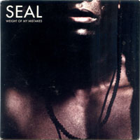 Seal - Weight Of My Mistakes [promo]