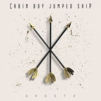 Cabin Boy Jumped Ship - Ghosts (Single)