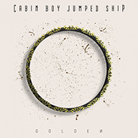 Cabin Boy Jumped Ship - Golden (Single)