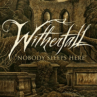 Witherfall - Nobody Sleeps Here (Single)