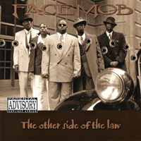 Facemob - The Other Side Of The Law