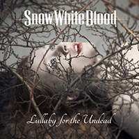 Snow White Blood - Lullaby for the Undead (Edit 2019) (Single)