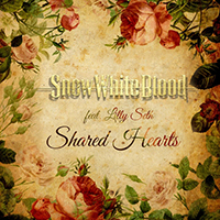 Snow White Blood - Shared Hearts (Single)