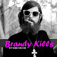 Brandy Kills -  (EP)