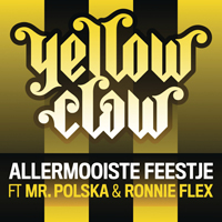 Yellow Claw - Allermooiste Feestje (Single)