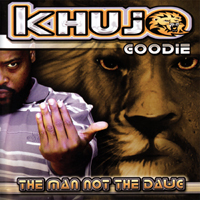 Khujo - The Man Not The Dawg