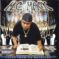 MC Mack - Talez From Da Mackside