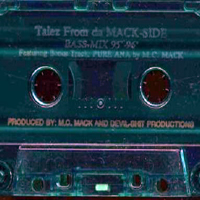 MC Mack - Talez From Da Mack-Side Bass Mix 95`-96` (Tape)