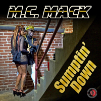 MC Mack - Sumptin' Down