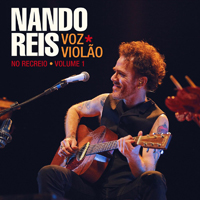 Nando Reis - Voz e Violao: No Recreio, Vol. 1 (Ao Vivo)