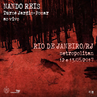 Nando Reis - 2017.05.12-13 - Live in Rio de Janeiro (CD 1)