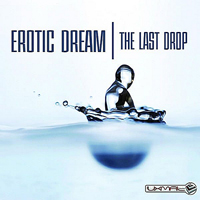 Erotic Dream - The Last Drop (Single)