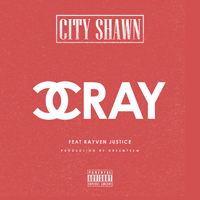 City Shawn - Cray (Single)