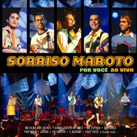 Sorriso Maroto - Por Voce: Ao Vivo