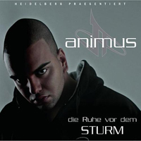 Animus (DEU) - Die Ruhe vor dem Sturm (Mixtape)