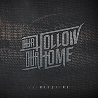 Our Hollow, Our Home - //Redefine (EP)