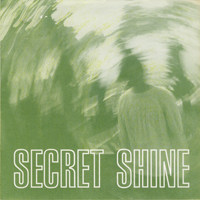 Secret Shine - Loveblind (7'' Single)