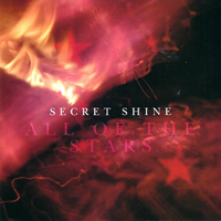 Secret Shine - All Of The Stars